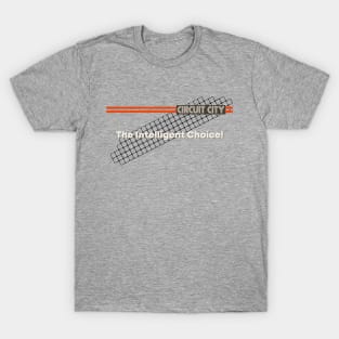 Circuit City Superstore - The Intelligent Choice T-Shirt